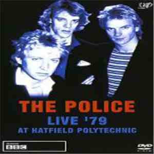 The Police - Live '79 At Hatfield Polytechnic FLAC