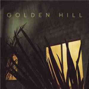 The Roof Beam Carpenters - Golden Hill FLAC