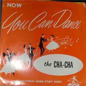Unknown Artist - Now You Can Dance The Cha-Cha FLAC