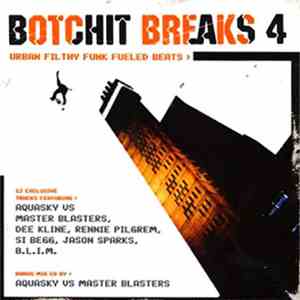 Various - Botchit Breaks 4 FLAC