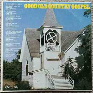 Various - Good Old Country Gospel FLAC