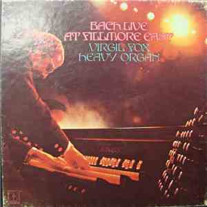 Virgil Fox - Bach Live At Filmore East FLAC