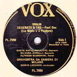 Vivaldi, Orchestra Da Camera Di Milano, Edwin Loehrer - Serenata A Tre (La Ninfa E Il Pastore) FLAC