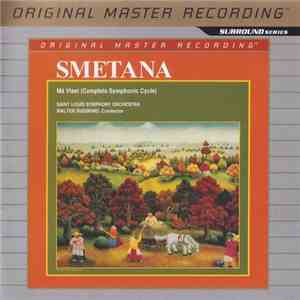 Walter Susskind, St. Louis Symphony Orchestra - Smetana - Má Vlast (Complete Symphonic Cycle) FLAC