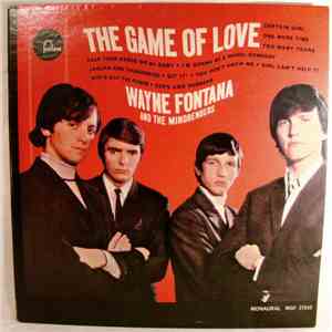 Wayne Fontana And The Mindbenders - The Game Of Love FLAC