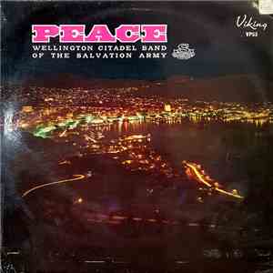 Wellington Citadel Band Of The Salvation Army - Peace FLAC