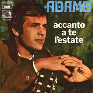 Adamo - Accanto A Te L'Estate FLAC
