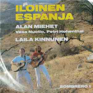 Alan Miehet / Laila Kinnunen - Iloinen Espanja FLAC