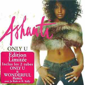 Ashanti - Only U FLAC