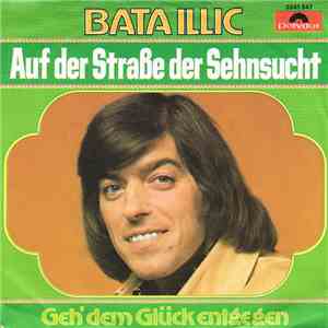 Bata Illic - Auf Der Straße Der Sehnsucht FLAC