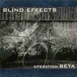 Blind Effects - Operation Beta FLAC