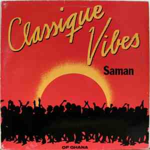 Classique Vibes - Saman (Classique Vibes From Ghana) FLAC