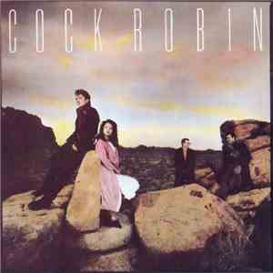 Cock Robin - Cock Robin FLAC