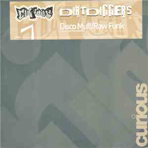 DirtDiggers - Disco Muff / Raw Funk FLAC