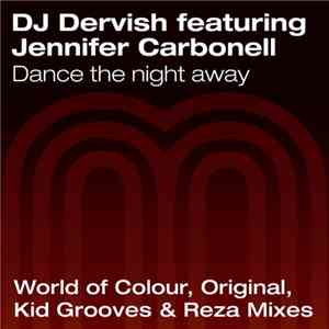 DJ Dervish  Featuring Jennifer Carbonell - Dance The Night Away FLAC