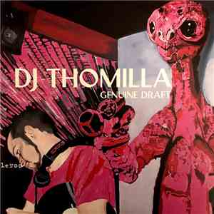 DJ Thomilla - Genuine Draft FLAC