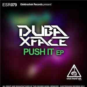 Dubaxface - Push It EP FLAC