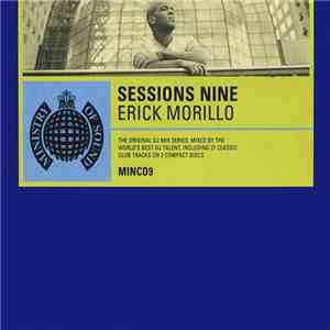 Erick Morillo - Sessions Nine FLAC