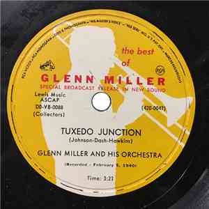 Glenn Miller And His Orchestra - Tuxedo Junction / Star Dust FLAC