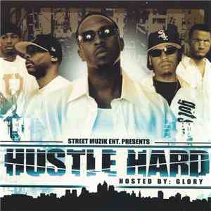 Glory - Hustle Hard FLAC