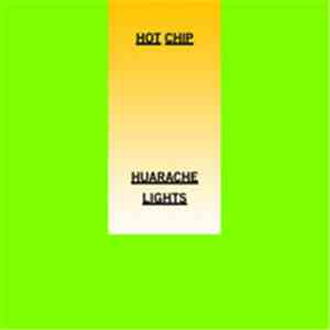 Hot Chip - Huarache Lights FLAC