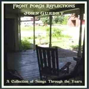 John Guedry - Front Porch Reflections FLAC