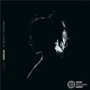 Karslen Ft. Tertia May - Let Me Go FLAC