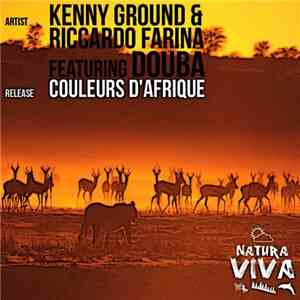 Kenny Ground & Riccardo Farina Feat. Douba - Couleurs D'Afrique FLAC
