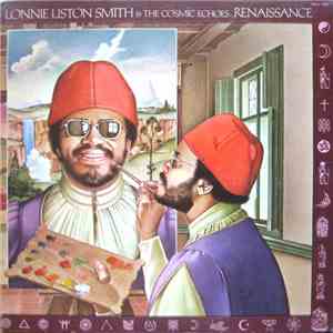Lonnie Liston Smith & The Cosmic Echoes - Renaissance FLAC