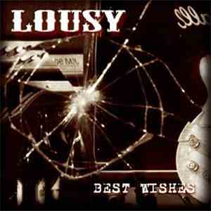 Lousy - Best Wishes FLAC