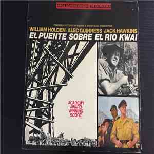 Malcolm Arnold - El Puente Sobre el Río Kwai (Banda Sonora Original De La Pelicula) FLAC