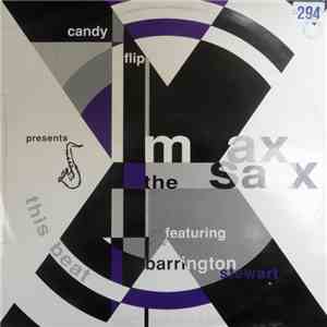 Max The Sax Featuring Barrington Stewart - This Beat FLAC