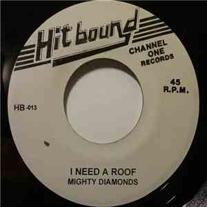 Mighty Diamonds / Revolutionaries - I Need A Roof / On Top FLAC