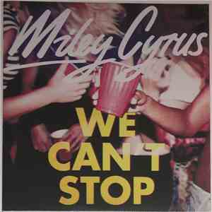 Miley Cyrus - We Can't Stop FLAC