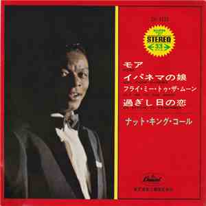 Nat King Cole - More / The Girl From Ipanema / Fly Me To The Moon / An Affair To Remember FLAC