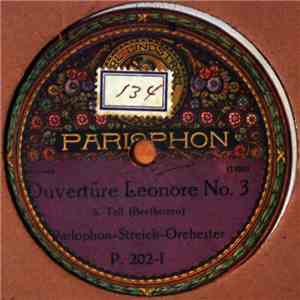 Parlophon-Streich-Orchester - Ouvertüre Leonore No. 3 / Ouvertüre Zu "Fidelio" FLAC