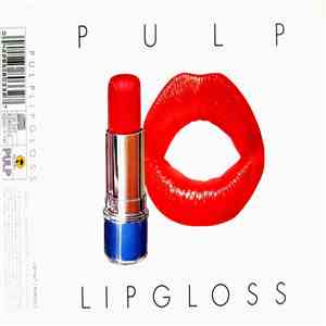 Pulp - Lipgloss FLAC