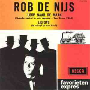 Rob de Nijs - Loop Naar De Maan / Liefste FLAC