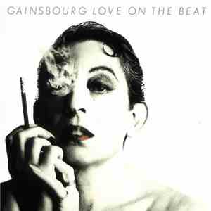 Serge Gainsbourg - Love On The Beat FLAC