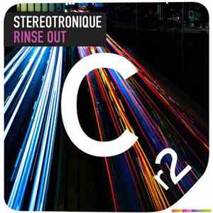 Stereotronique - Rinse Out FLAC