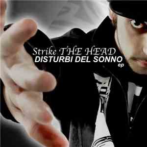 Strike The Head - Disturbi del sonno FLAC