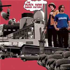 The Black Keys - Rubber Factory FLAC