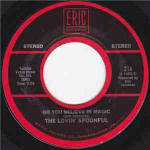 The Lovin' Spoonful - Do You Believe In Magic / You Didn't Have To Be So Nice FLAC