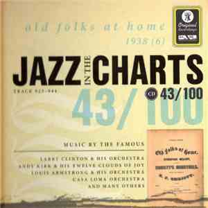 Various - Jazz In The Charts 43/100 - Old Folks At Home (1938 ) FLAC
