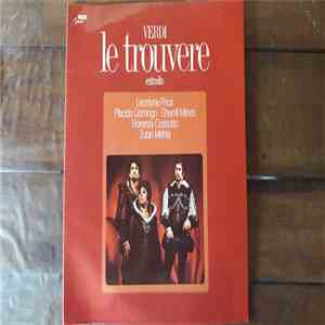 Verdi / Leontyne Price / Placido Domingo / Sherrill Milnes / Fiorenza Cossotto / Zubin Mehta - Le Trouvère FLAC