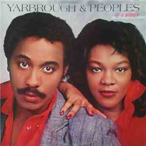 Yarbrough & Peoples - Be A Winner FLAC