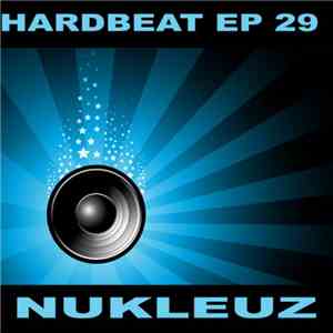 Andy Whitby vs. Audio Hedz / Fergie & BK - Hardbeat EP 29 FLAC
