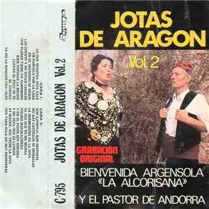 Bienvenida Argensola «La Alcorisana» y El Pastor de Andorra - Jotas de Aragón Vol. 2 FLAC
