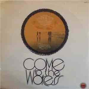 Children Of The Day - Come To The Waters FLAC