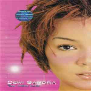 Dewi Sandra - Tak Ingin Lagi FLAC